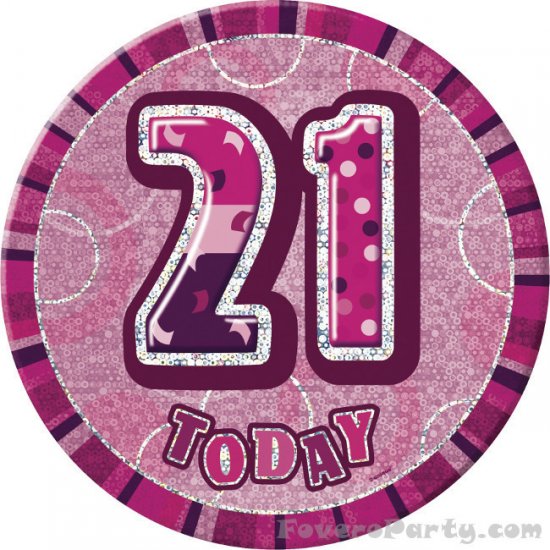 Pink Badge 21th Birthday 15cm